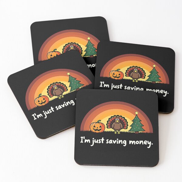 Item preview, I'm just saving money  - Hallothanksmas designed and sold by kjp-design.
