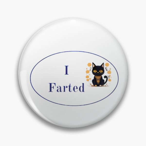 Item preview, I Farted  designed and sold by Shanon's Designs.