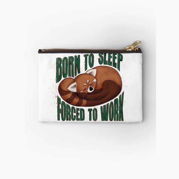 Item preview, Born to sleep, forced to work designed and sold by alies-art.