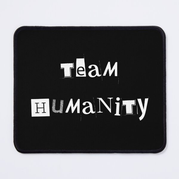 Item preview, TEAM HUMANITY designed and sold by TheThreeOFive.