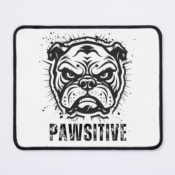 Item preview, Dog Pawsitive Attitude designed and sold by ProWittyDesigns.