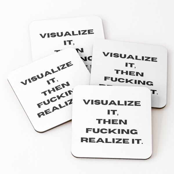 Item preview, Visualize it, then fucking realize it designed and sold by Burkae.
