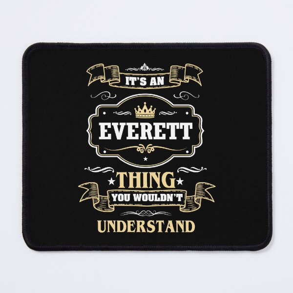Item preview, It Is An Everett Thing You Wouldn't Understand Everett Name Shirt designed and sold by GensBarlow.