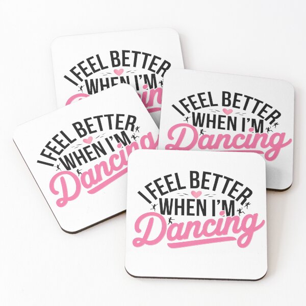 Item preview, I Feel Better When I'm Dancing - Perfect gift for dance enthusiasts and music lovers who live for the rhythm. designed and sold by Zyziowsky.