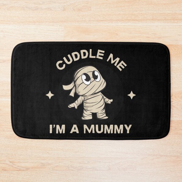 Item preview, Cuddle Me, I'm a Mummy designed and sold by TrippyOutfitter.