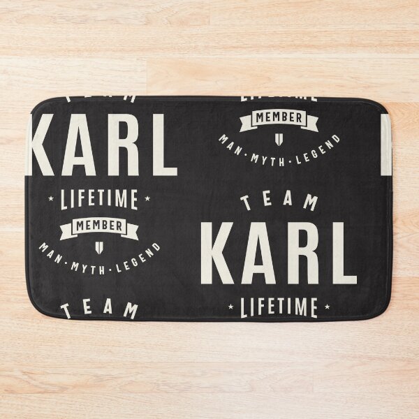 Item preview, Team Karl Lifetime Member Funny Name Karl designed and sold by cidolopez.