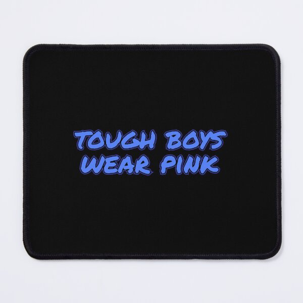 Item preview, Tough boys wear pink designed and sold by Leo-Stride.