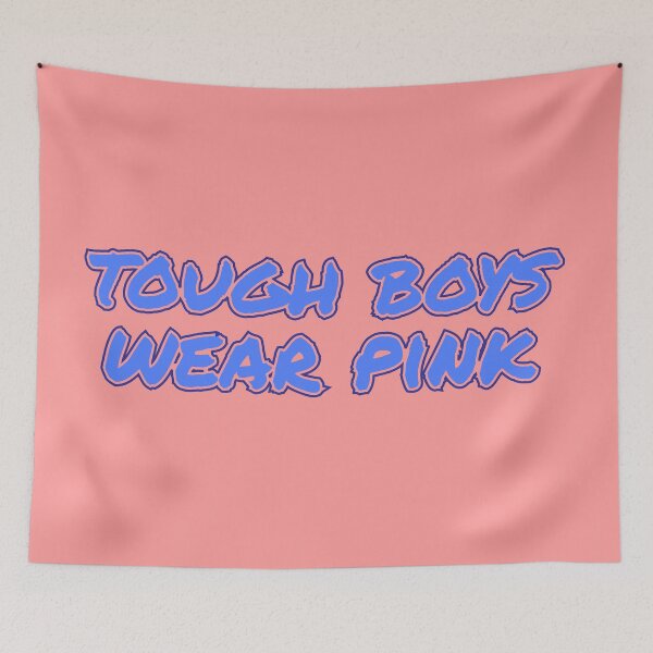 Item preview, Tough boys wear pink designed and sold by Leo-Stride.
