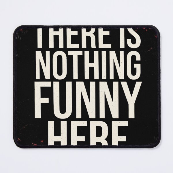 Item preview, nothig funny designed and sold by RKWSHOP.