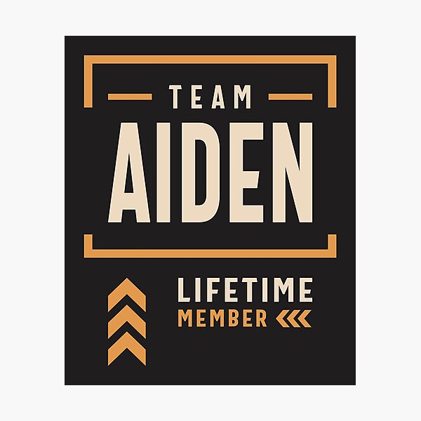 Item preview, Team Aiden Lifetime Member Funny Name Aiden designed and sold by cidolopez.