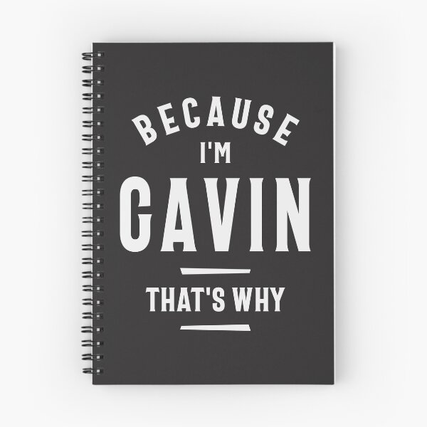 Item preview, Because I'm Gavin That's Why Funny Name Gavin designed and sold by cidolopez.