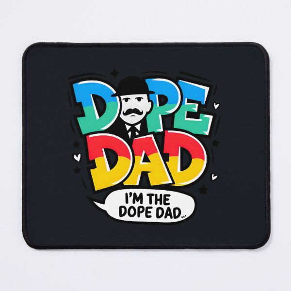 Item preview, I'm The Dope Dad designed and sold by TheArtOfPat.