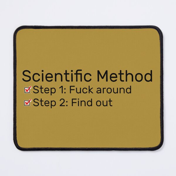 Item preview, Scientific Method, Fuck Around, Find Out designed and sold by Vintage-Artwork.