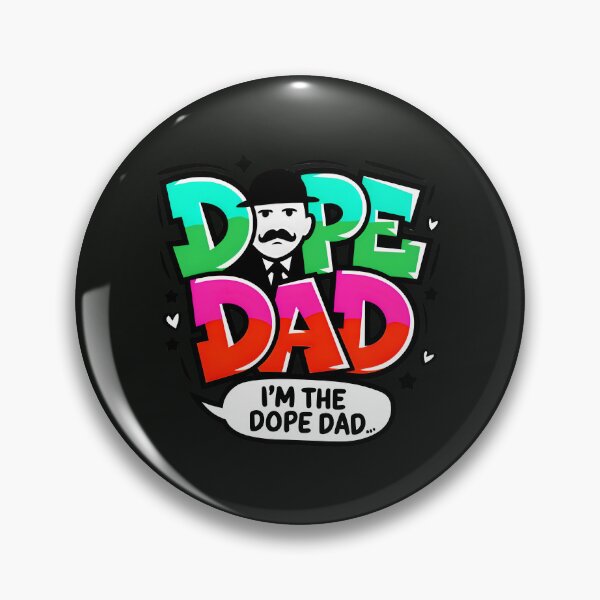 Item preview, I'm The Dope Dad designed and sold by TheArtOfPat.