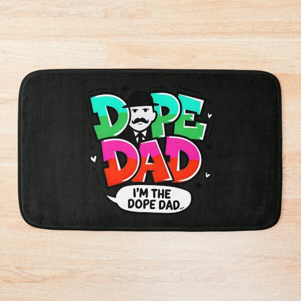 Item preview, I'm The Dope Dad designed and sold by TheArtOfPat.
