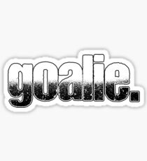 Goalie Goalkeeper Goalie Goalkeeper Sticker