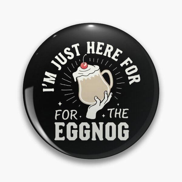 Item preview, I'm Just Here for the Eggnog Christmas   designed and sold by These_Prints.