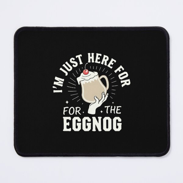 Item preview, I'm Just Here for the Eggnog Christmas   designed and sold by These_Prints.
