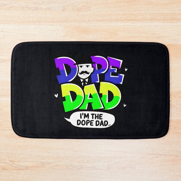 Item preview, I'm The Dope Dad designed and sold by TheArtOfPat.