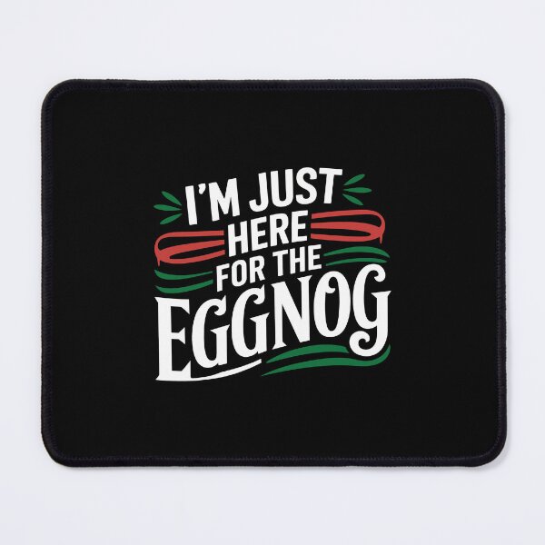 Item preview, I'm Just Here for the Eggnog Christmas   designed and sold by These_Prints.