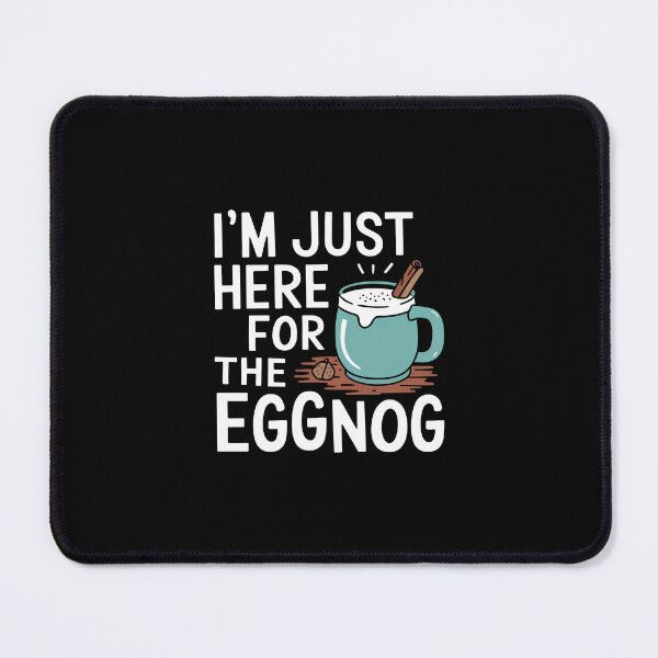 Item preview, I'm Just Here for the Eggnog Christmas   designed and sold by These_Prints.
