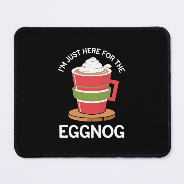 Item preview, I'm Just Here for the Eggnog Christmas   designed and sold by These_Prints.