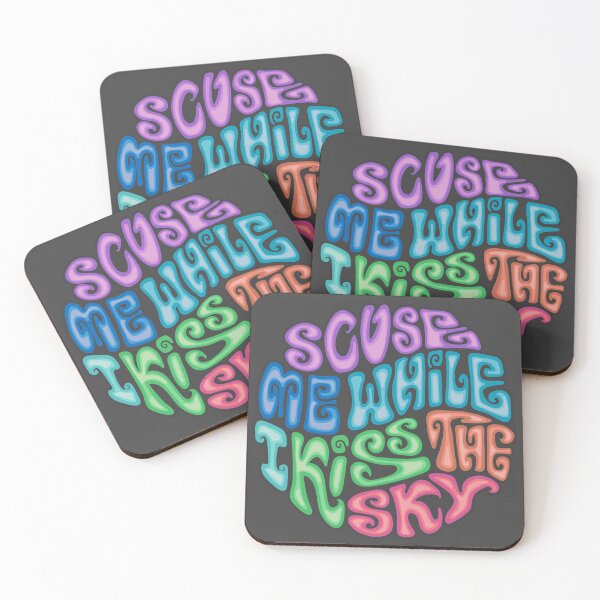 Item preview, Scuse Me While I Kiss The Sky Word Art designed and sold by Unhinged Heather.