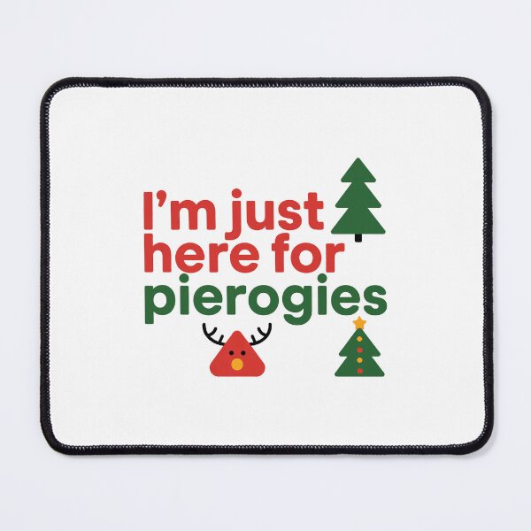 Item preview, I'm Just Here for Pierogies designed and sold by These_Prints.