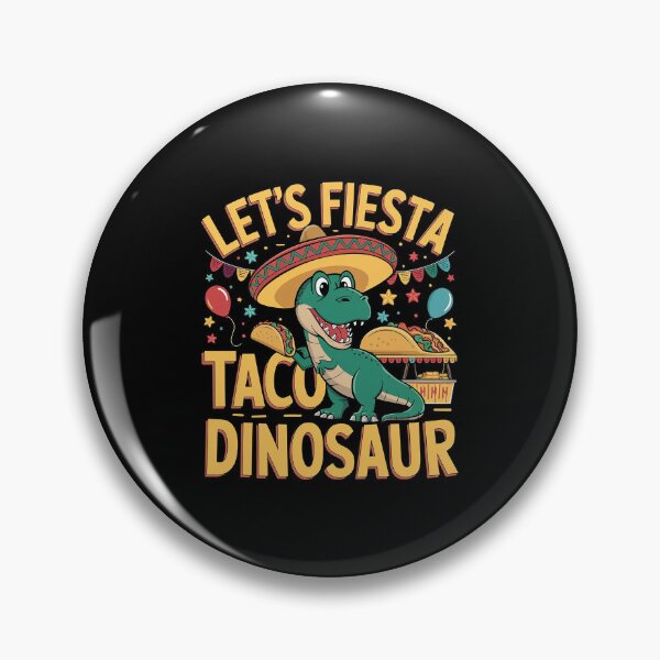 Item preview, Let's Fiesta Taco Dinosaur Funny Quote designed and sold by Verycutethings.