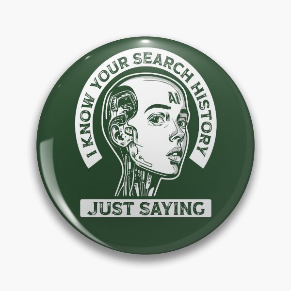 Item preview, AI Artificial Intelligence Funny Search History Joke Saying designed and sold by Maljonic.