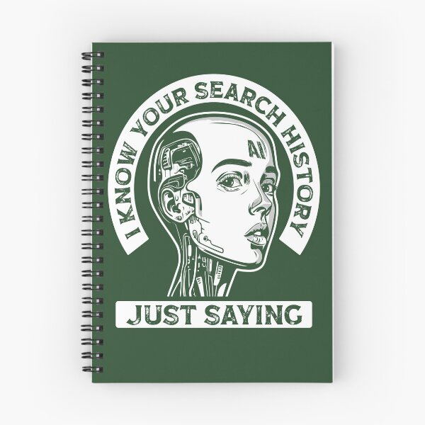 Item preview, AI Artificial Intelligence Funny Search History Joke Saying designed and sold by Maljonic.