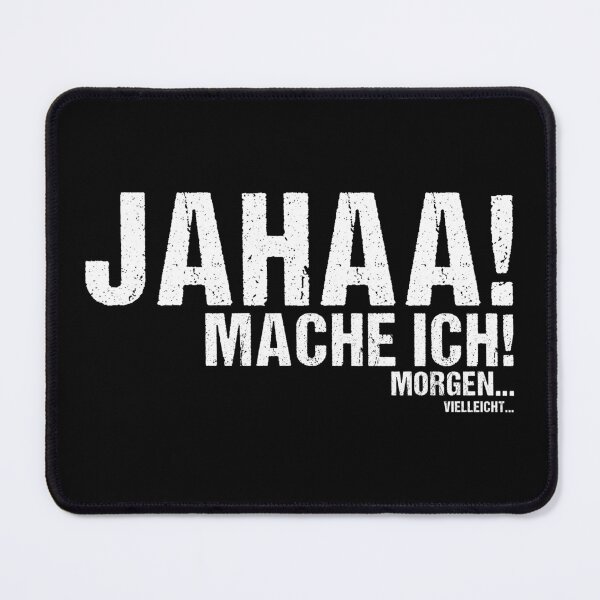 Item preview, Yeah, maybe I'll do it tomorrow designed and sold by MEMES-GER.