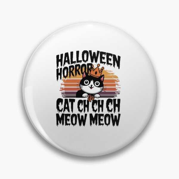 Item preview, Chilling Halloween Horror Cat , Ch Ch Ch Meow Meow , funny idea  designed and sold by masteryStore.