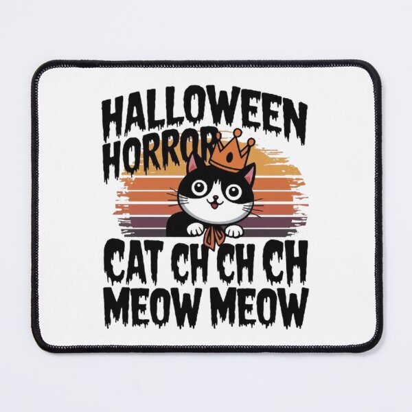 Item preview, Chilling Halloween Horror Cat , Ch Ch Ch Meow Meow , funny idea  designed and sold by masteryStore.
