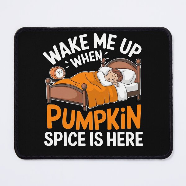 Item preview, Wake Me Up When Pumpkin Spice is Here Funny Gifts For Coffee Lovers designed and sold by KedzikDesigns.