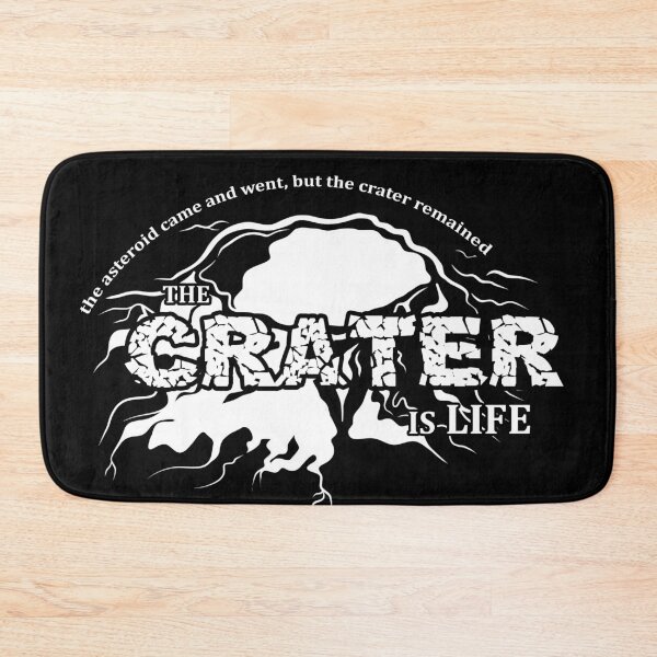 Item preview, The Crater Is Life (white text) designed and sold by potatoegoat.