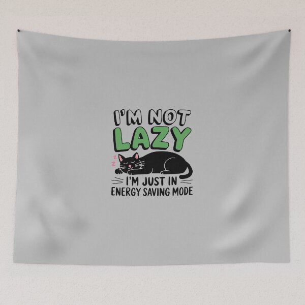 Item preview, Im Not Lazy Im On Energy Saving Mode designed and sold by artchic4you.