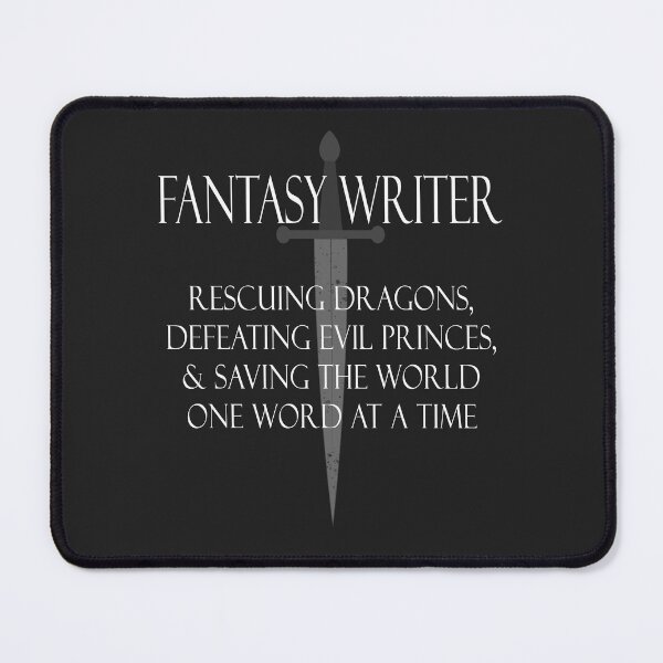 Item preview, Fantasy Writer ... Rescuing the World One Word at a Time designed and sold by XanderWitch Creative.
