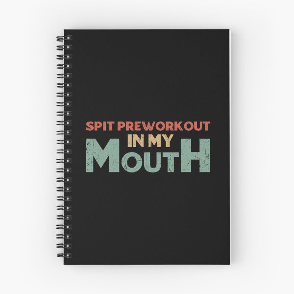 Item preview, Spit Preworkout In My Mouth designed and sold by TinysKaden.