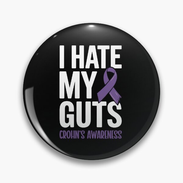 Item preview, I Hate My Guts - Crohn's Awareness designed and sold by Serbin.