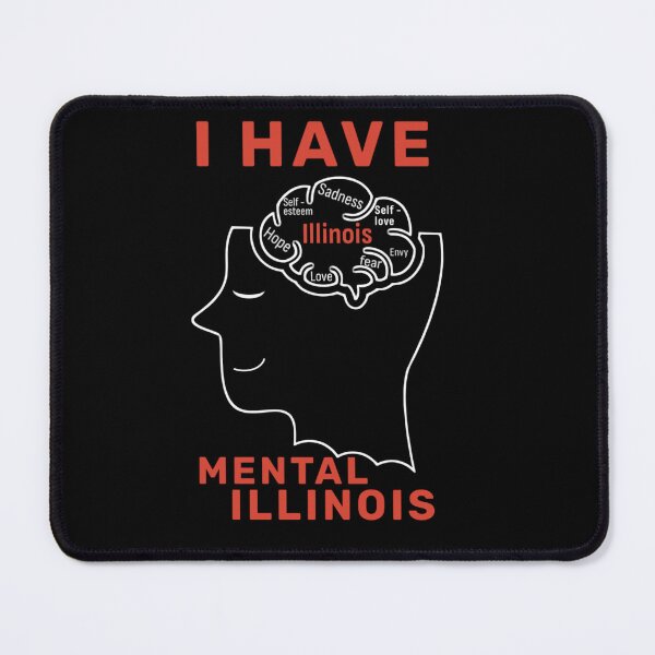 Item preview, I Have Mental Illinois designed and sold by TinysKaden.