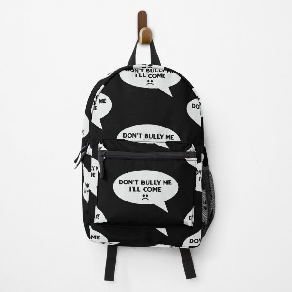 Item preview, Don't Bully Me I'll Come designed and sold by TinysKaden.