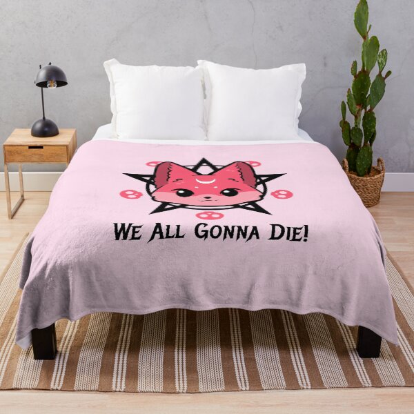 Item preview, We All Gonna Die. Playful Humor, Cute and Edgy, Go to Hell, Yamikawaii, Cute But Feisty designed and sold by Anna Halasek.
