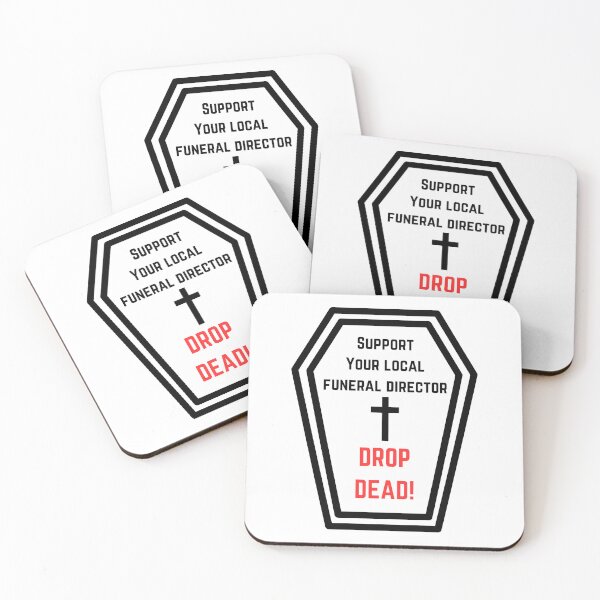 Item preview, Support Your Local Funeral Director designed and sold by JoezPlace.