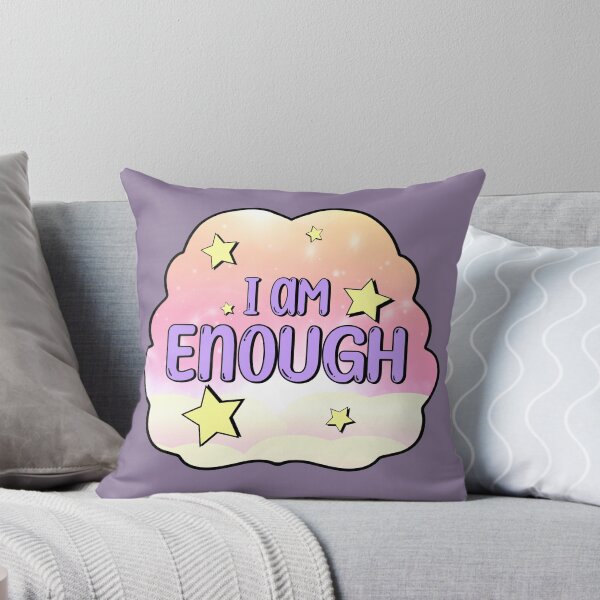 Item preview, I am Enough designed and sold by Sorarityy.