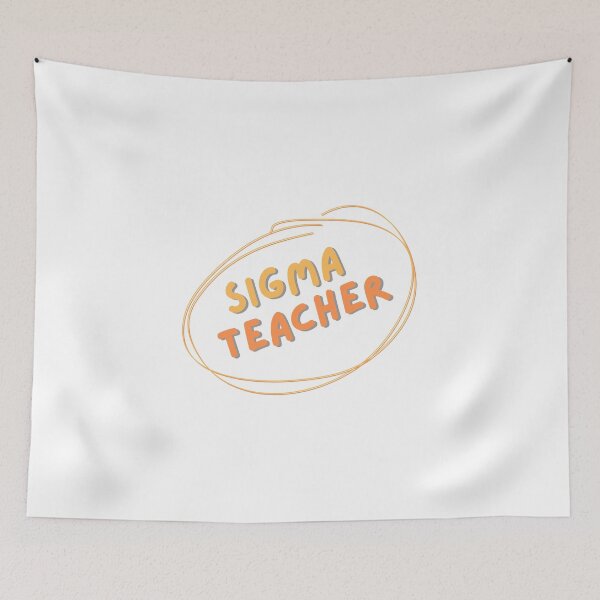 Item preview, SIGMA TEACHER designed and sold by IT-Express.