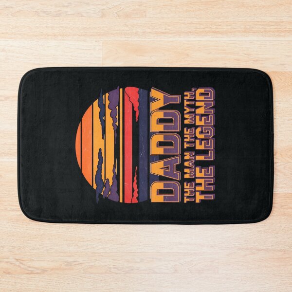 Item preview, Daddy The Man The Myth The Legend designed and sold by TheArtOfPat.