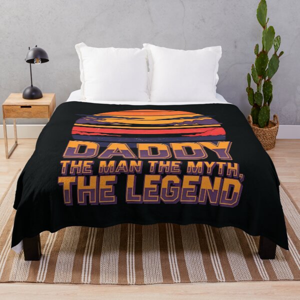 Item preview, Daddy The Man The Myth The Legend designed and sold by TheArtOfPat.