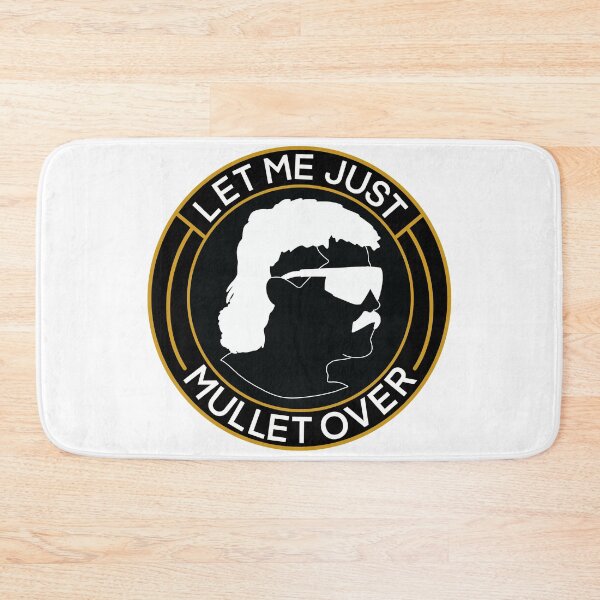 Item preview, Let Me Just Mullet Over designed and sold by SkiBumArt.