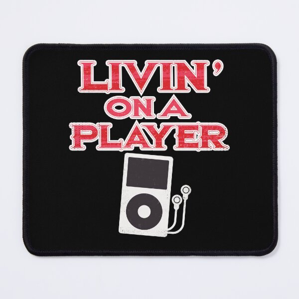 Item preview, Livin on a Player - MP3 designed and sold by MEWSnSWAG.